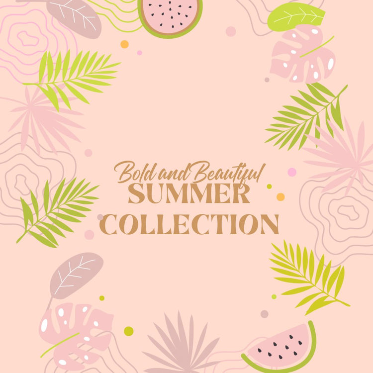 Bold and Beautiful Summer